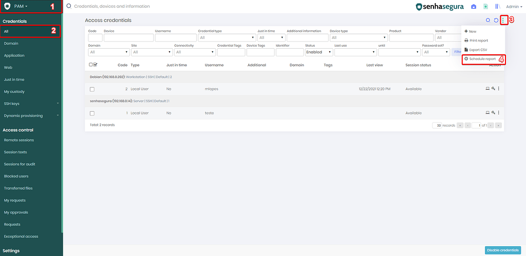 How To Schedule Report Submission Administration Senhasegura Community